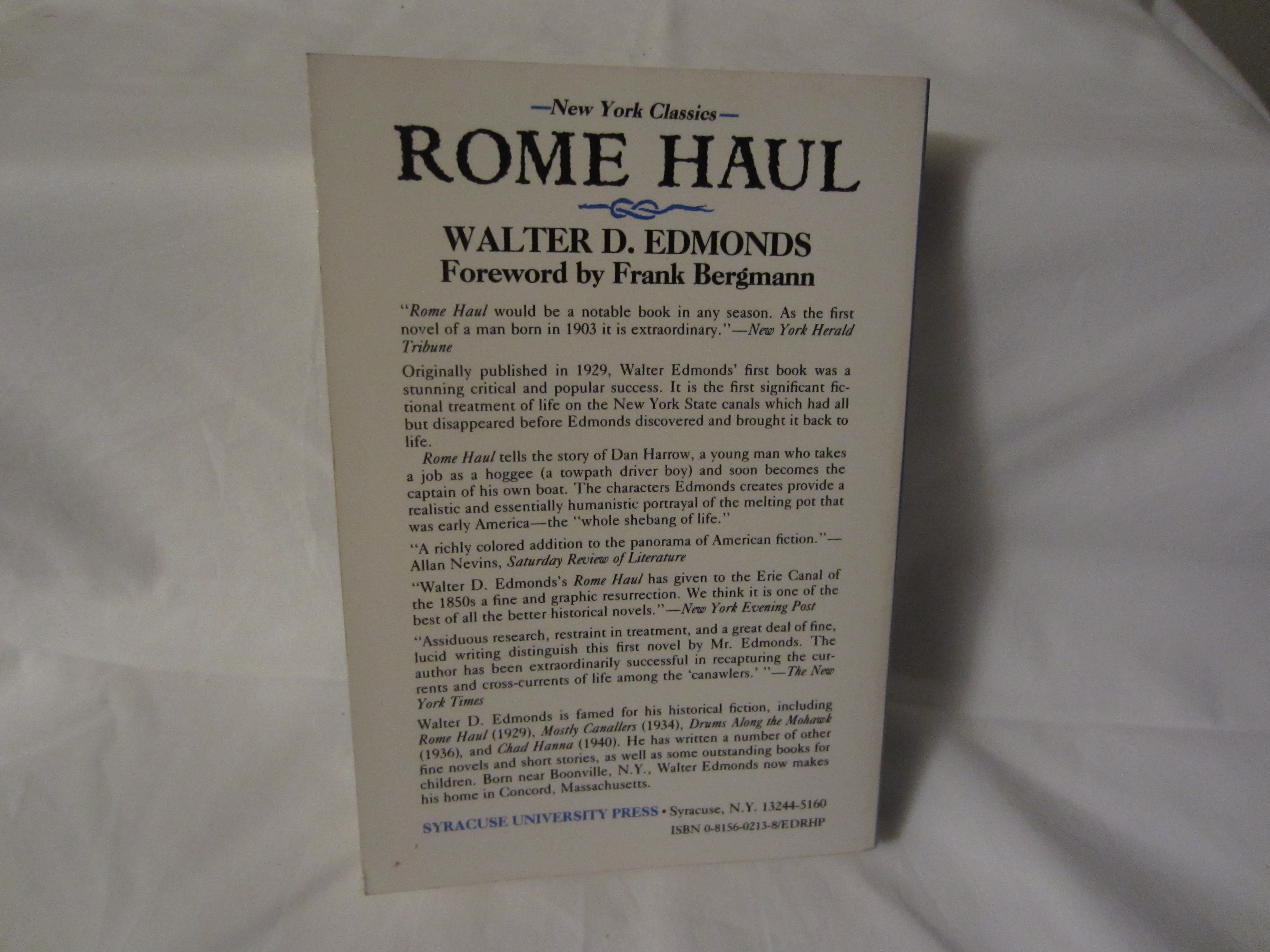 ROME HAUL (NEW YORK CLASSICS) By Walter D. Edmonds **Signed**