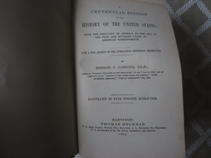 The First Century of the United States. Benson J. Lossing 1876