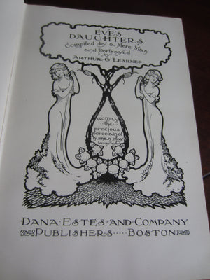 Eves Daughter's A.G. Learned 1st Ed. Second Print 1905