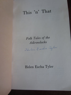 This 'n' That  By: Helen Escha Tyler, Signed.