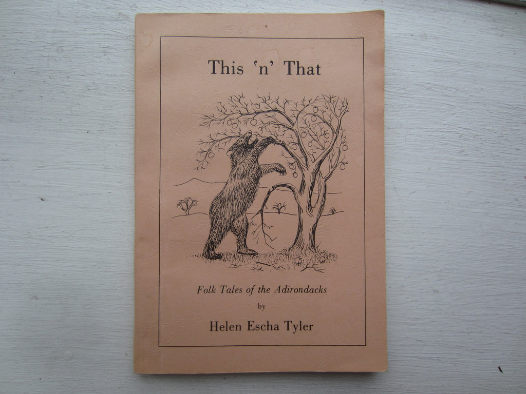 This 'n' That  By: Helen Escha Tyler, Signed.